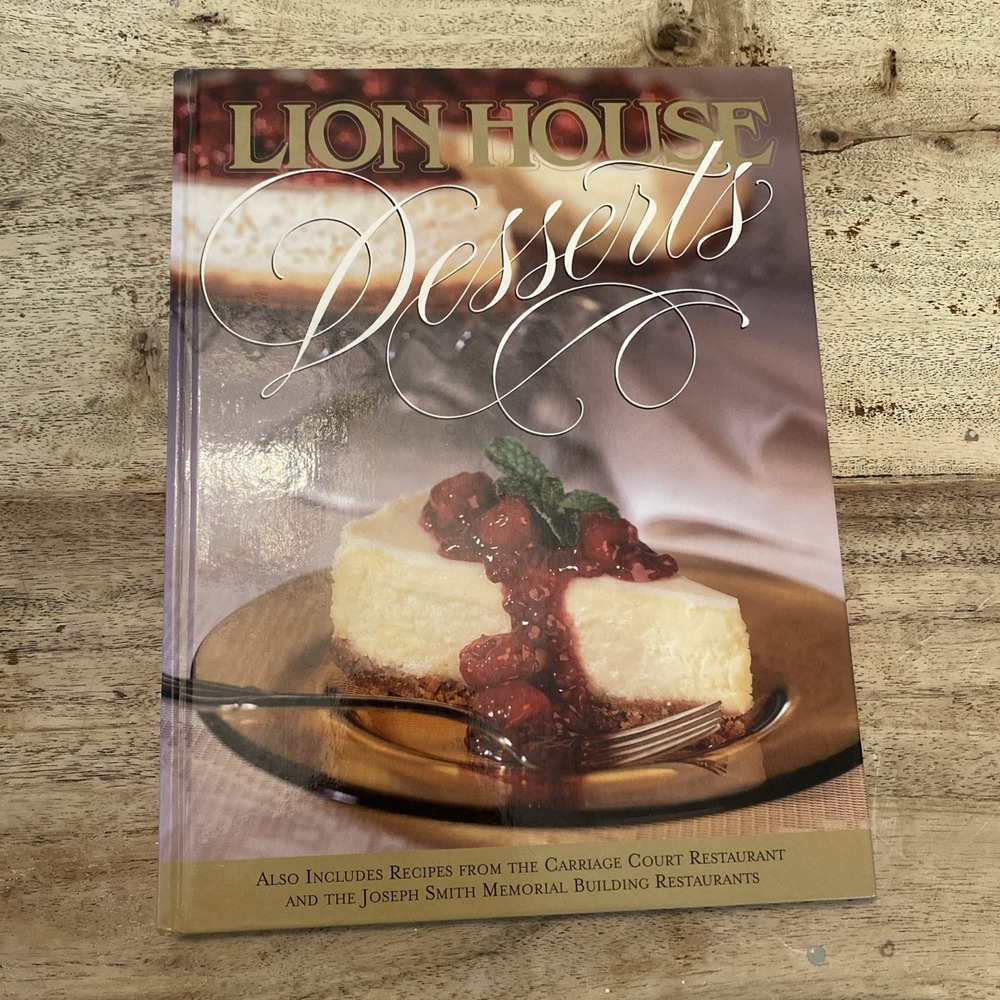 Lionhouse Recipes, Deseret Books, 2000 melba Davis,, VTG Cookbook, Baking